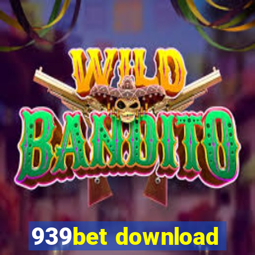 939bet download